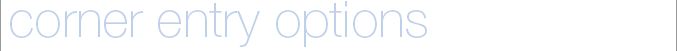 corner options